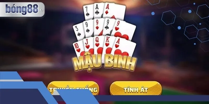 Những Lý Do Chơi Mậu Binh Bong88 - Hãy Cùng Tìm Hiểu