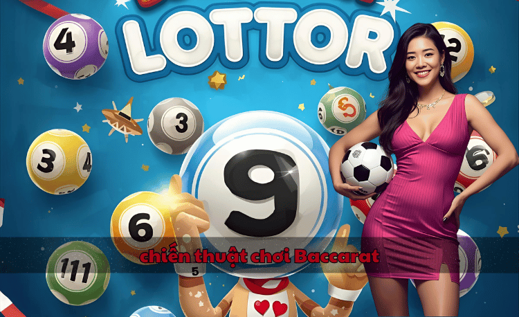 chiến thuật chơi Baccarat